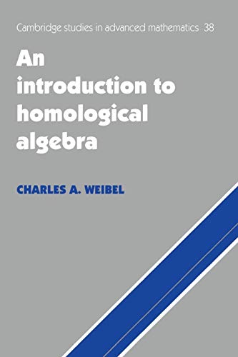 Introduction to Homological Algebra (Cambridge Studies in Advanced Mathematics, 38) von Cambridge University Press